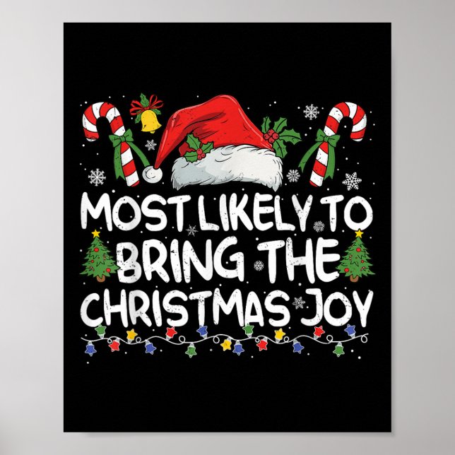 Affiche Most Likely To Bring The Christmas Joy Matching Ch (Devant)