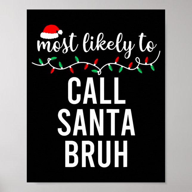 Affiche Most Likely To Christmas Shirt Matching Family Paj (Devant)