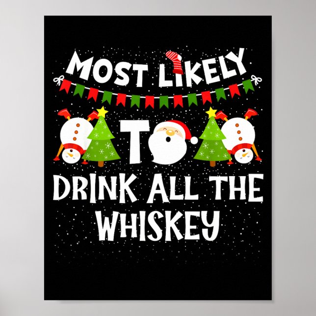 Affiche Most Likely To Drink All The Whiskey Funny Family  (Devant)