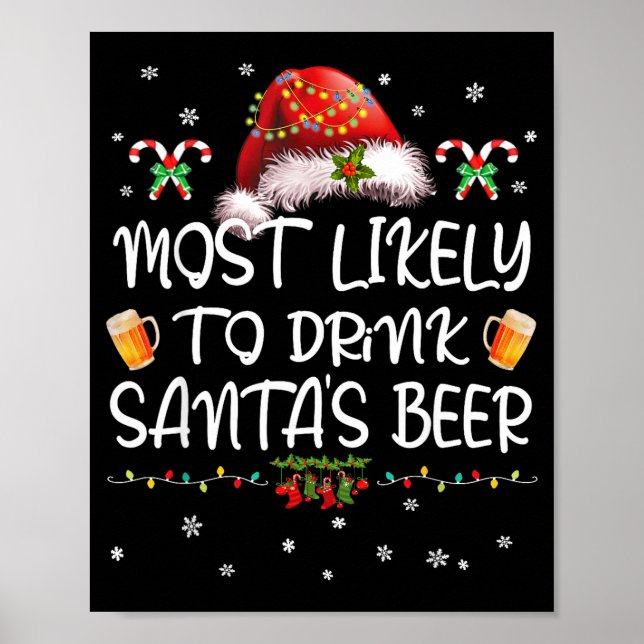 Affiche Most Likely To Drink Santa Beer Funny Christmas Dr (Devant)