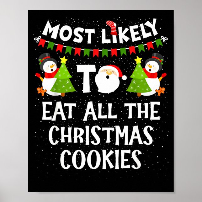 Affiche Most Likely To Eat All The Christmas Cookies Match (Devant)