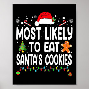 Affiche Most Likely To Eat Santas