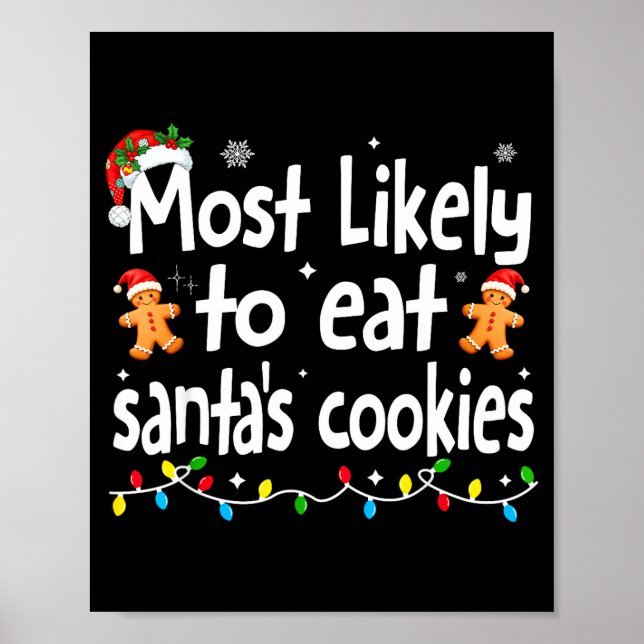 Affiche Most Likely To Eat Santas Cookies Family Christmas (Devant)