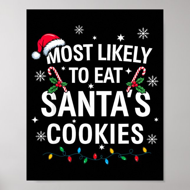 Affiche Most Likely To Eat Santas Cookies Family Christmas (Devant)