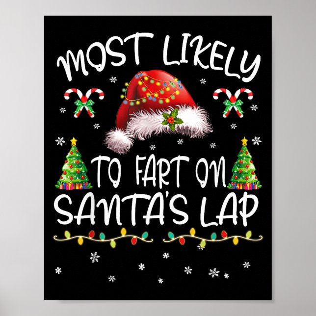 Affiche Most Likely To Fart On Santa's Lap Funny Christmas (Devant)