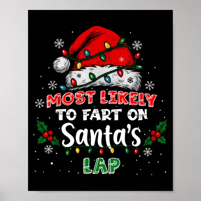 Affiche Most Likely To Fart On Santa's Lap Funny Hat Light (Devant)