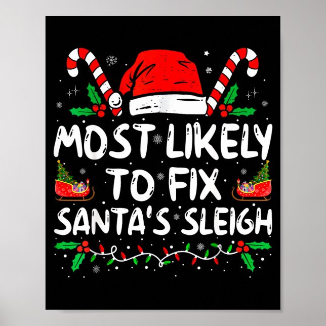 Affiche Most Likely To Fix Santa's Sleigh Family Christmas (Devant)