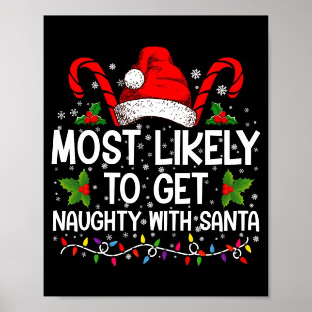Affiche Most Likely To Get Naughty With Santa Christmas  (Devant)