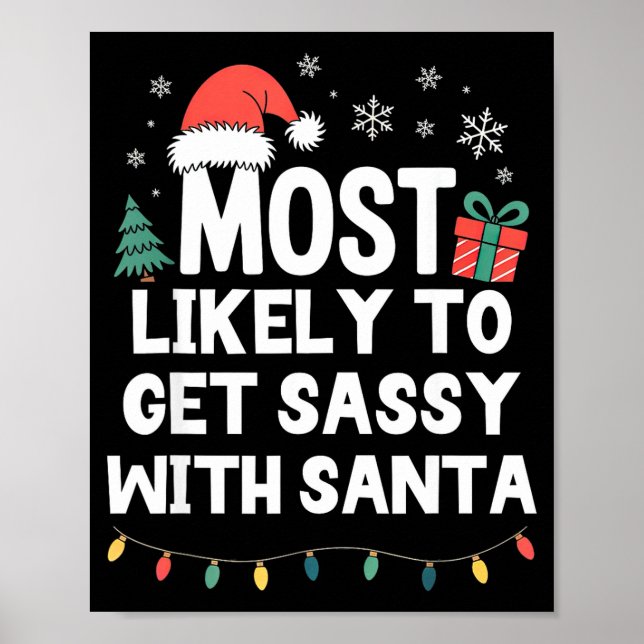 Affiche Most Likely To Get Sy With Santa Christmas Funny X (Devant)