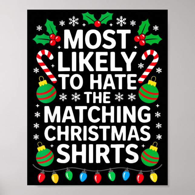 Affiche Most Likely To Hate The Matching Christmas Shirts  (Devant)
