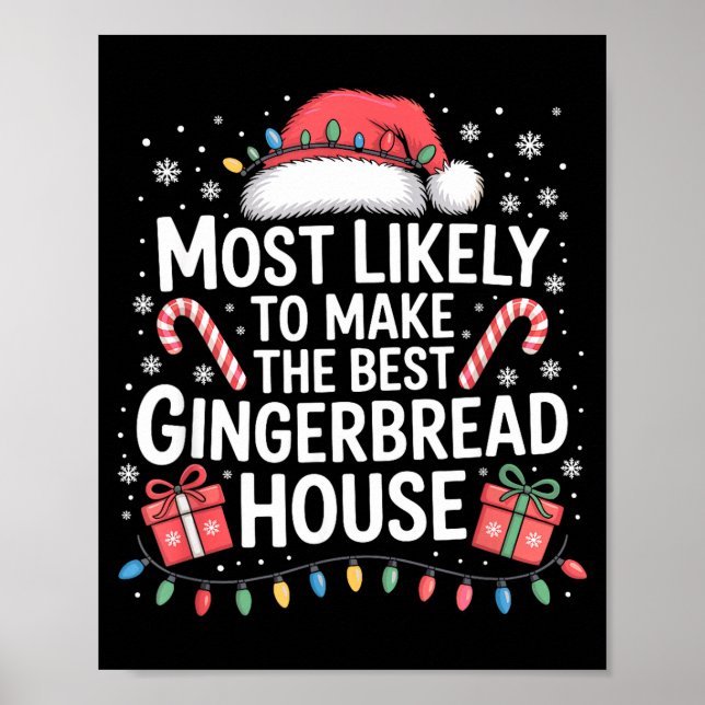 Affiche Most Likely To Make The Gingerbread House Christma (Devant)