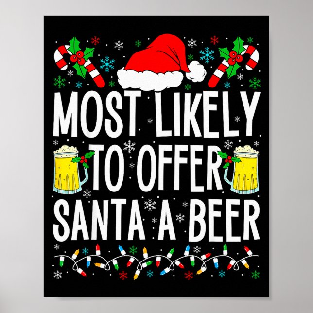 Affiche Most Likely To Offer Santa A Beer Funny Drinking C (Devant)