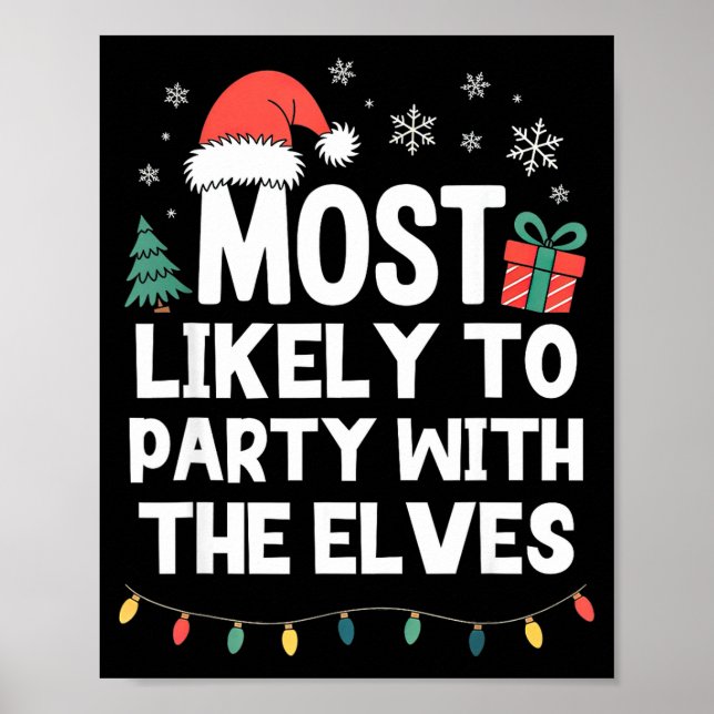 Affiche Most Likely To Party With The Elves Christmas Funn (Devant)