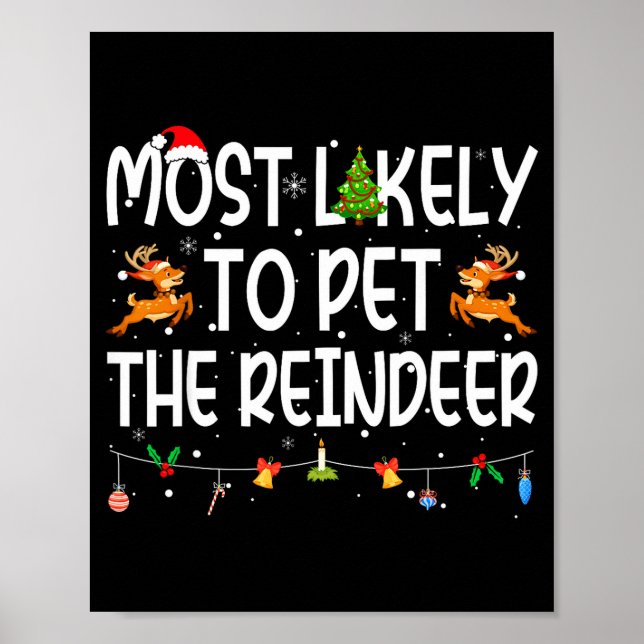 Affiche Most Likely To Pet The Reindeer Family Matching Ch (Devant)