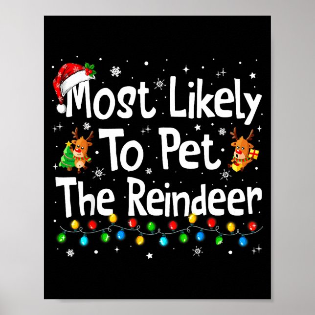 Affiche Most Likely To Pet The Reindeer Family Matching Ch (Devant)