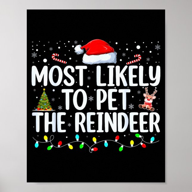 Affiche Most Likely To Pet The Reindeer Funny Family Chris (Devant)