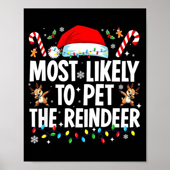 Affiche Most Likely To Pet The Reindeer Funny Matching Fam (Devant)