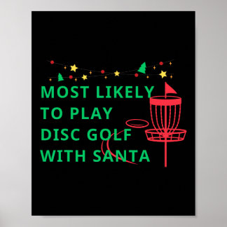 Affiche Most Likely To Play Disc Golf With Santa Funny Chr