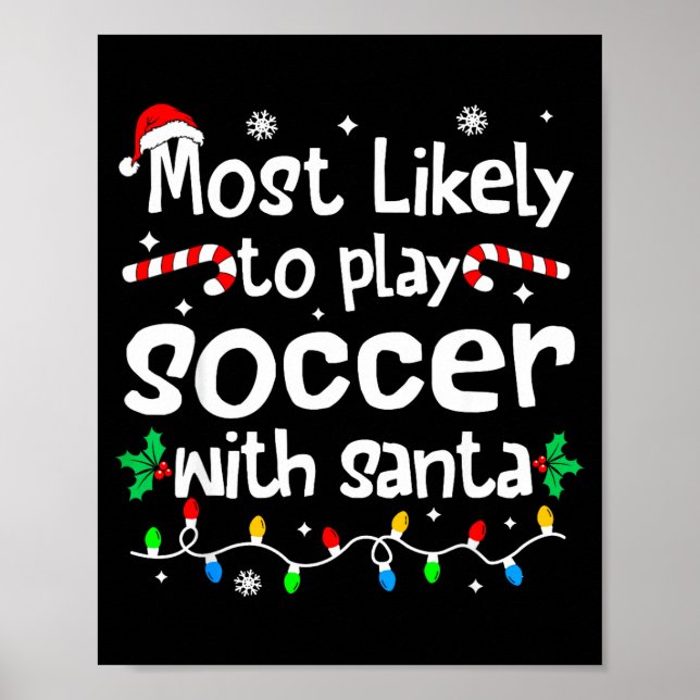 Affiche Most Likely To Play Soccer With Santa C-hristmas M (Devant)