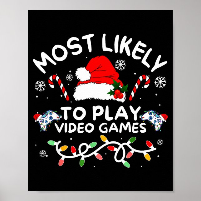 Affiche Most Likely To Play Video Games Xmas Gamer Family  (Devant)