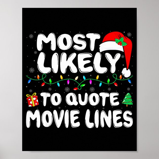 Affiche Most Likely To Quote Movie Lines Movie Lover Chris (Devant)