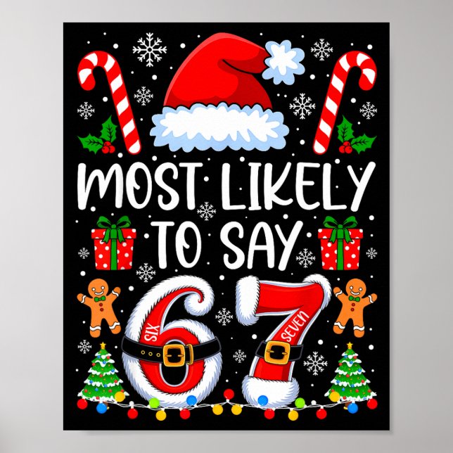 Affiche Most Likely To Say 67 Meme Six Seven Santa Christm (Devant)