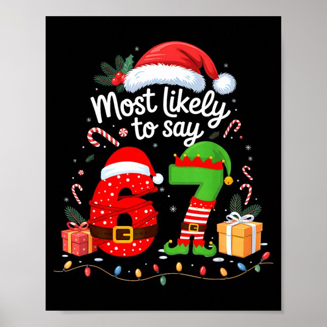 Affiche Most Likely To Say 67 Meme Six Seven Santa Christm (Devant)
