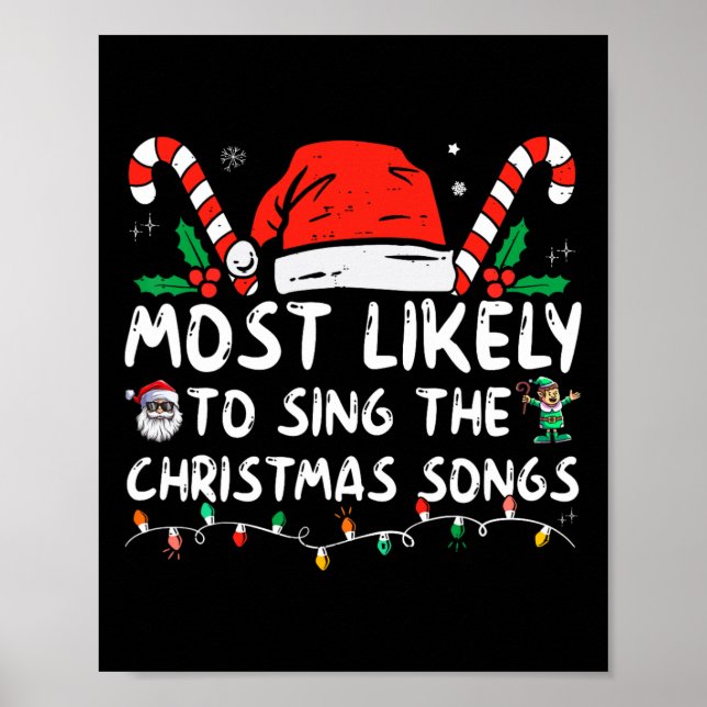 Affiche Most Likely To Sing The Christmas Songs Christmas  (Devant)