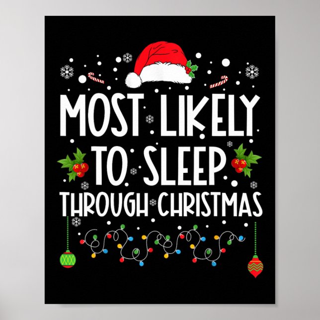 Affiche Most Likely To Sleep Through Christmas Family Chri (Devant)