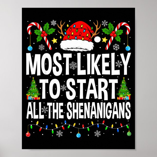 Affiche Most Likely To Start All The Shenanigans Matching  (Devant)