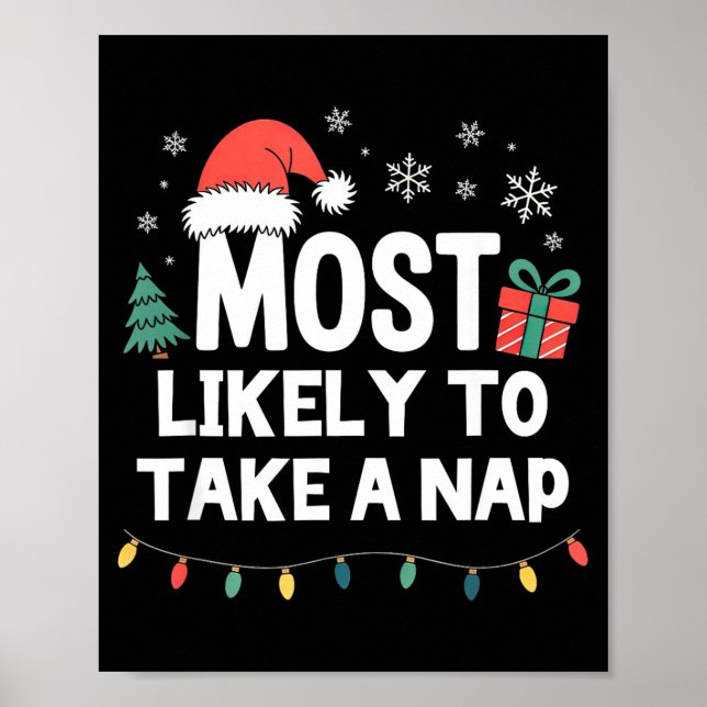 Affiche Most Likely To Take A Nap Christmas Funny Xmas  (Devant)