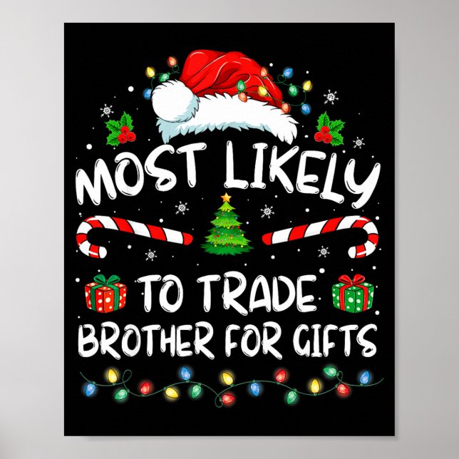 Affiche Most Likely To Trade Brother For Family Christmas  (Devant)