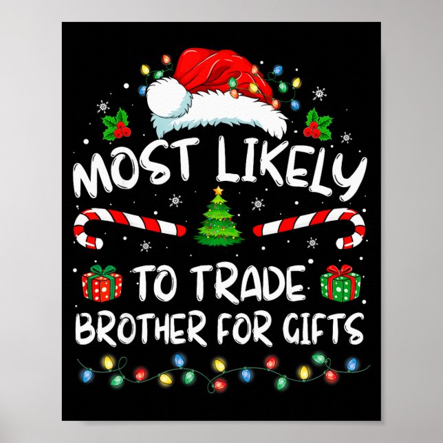 Affiche Most Likely To Trade Brother For Family Christmas  (Devant)