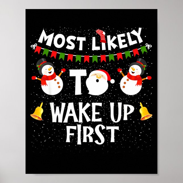Affiche Most Likely To Wake Up First Funny Christmas Famil (Devant)