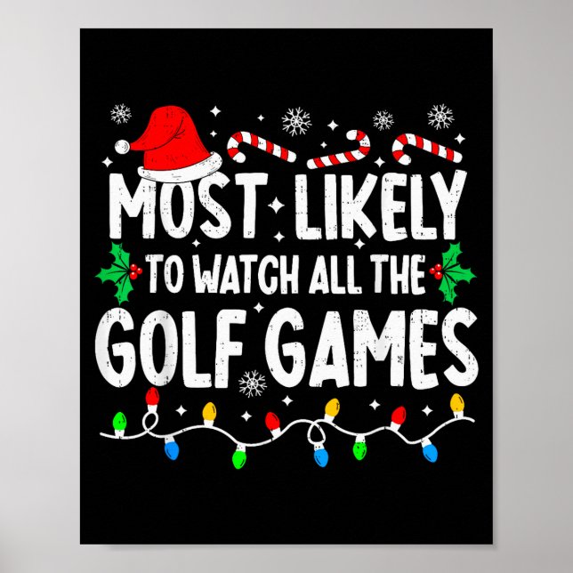 Affiche Most Likely To Watch All Golf Games Funny Matching (Devant)
