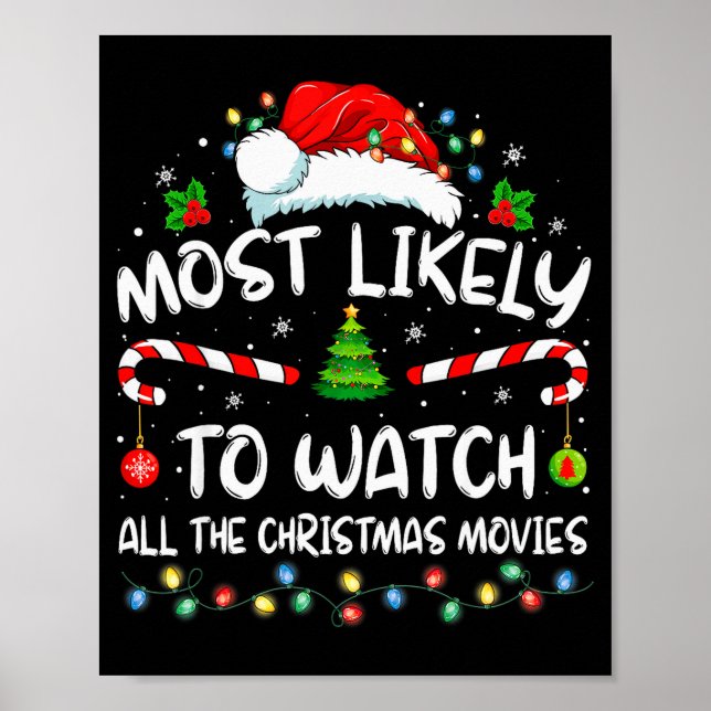 Affiche Most Likely To Watch All The Christmas Movies Chri (Devant)