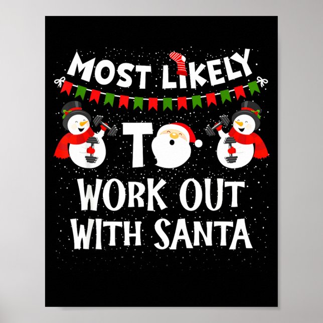 Affiche Most Likely To Work Out With Santa Family Christma (Devant)