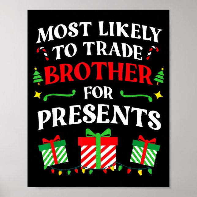 Affiche Most Likely Trade Brother Christmas Family Photo  (Devant)