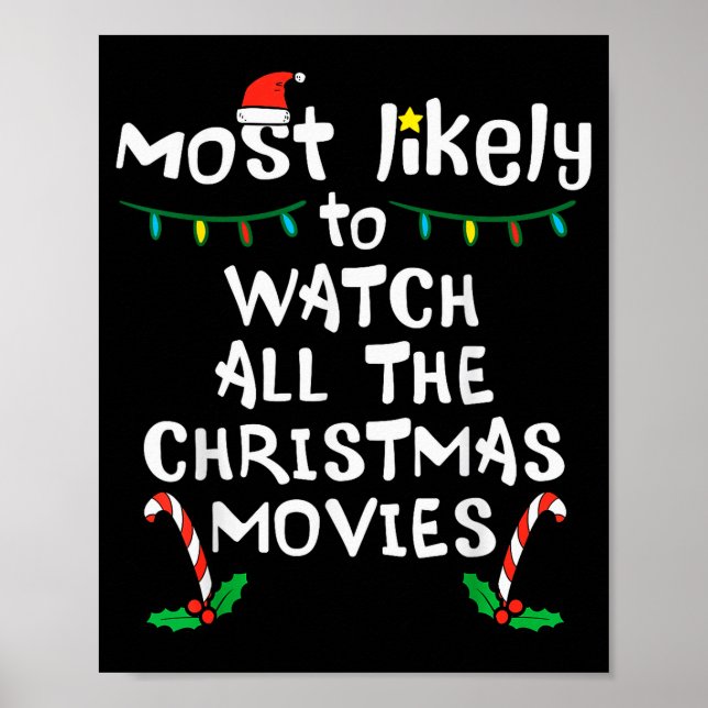 Affiche Most Likely Watch Christmas Movie Xmas Family Matc (Devant)