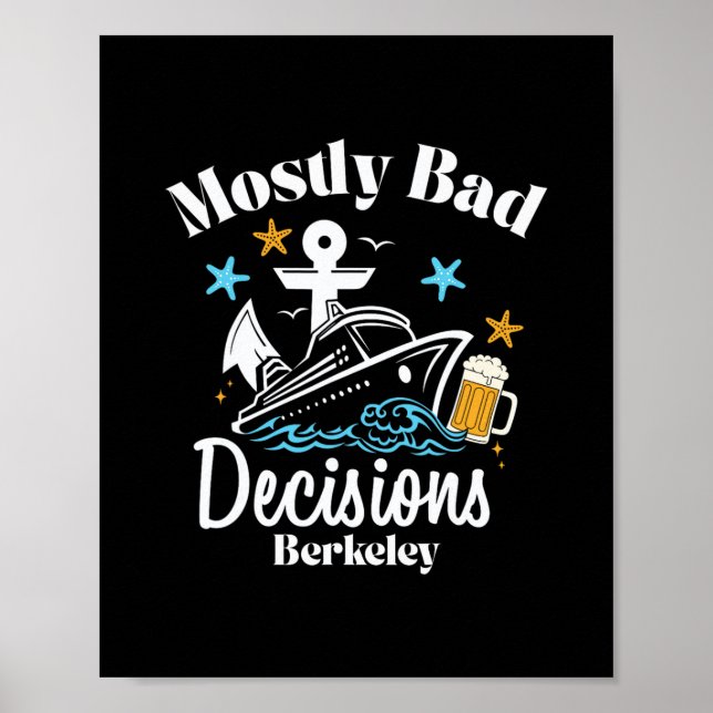 Affiche Mostly D Decisions Berkeley Spring Break  (Devant)
