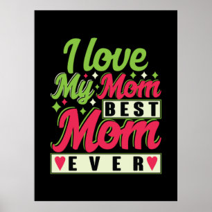 Affiche Mother Gift I Love My Maman
