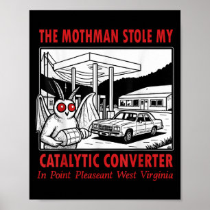 Affiche Mothman a volé mon convertisseur catalytique Rétro