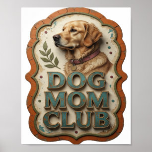 Affiche Motif Artistique CLUB DE MÈRE DE CHIEN Teal Cool
