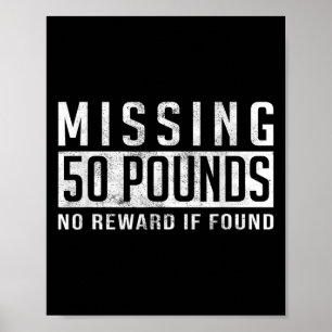 Affiche Motivation de perte de poids de 50 livres manquant