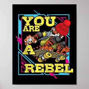 Affiche Motivation de rebelle extrême pour faire du skate