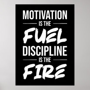 Affiche Motivation Est Carburant, Discipline Est Feu - Suc