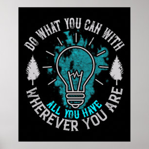 Affiche Motivation - Faites ce que vous pouvez