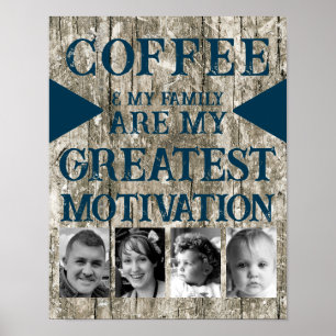 Affiche Motivation famille de café 4 photo gris bleu