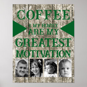 Affiche Motivation famille de café 4 photo gris vert