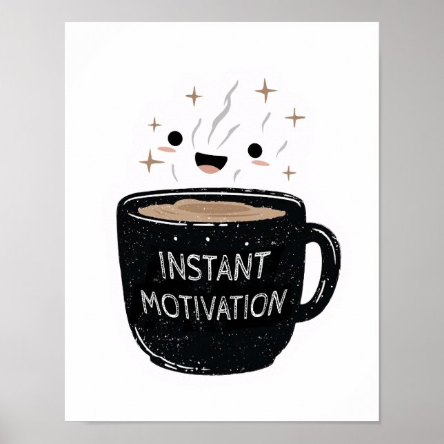 Affiche Motivation Instantanée – Tasse de Café Mignonne Ka (Devant)